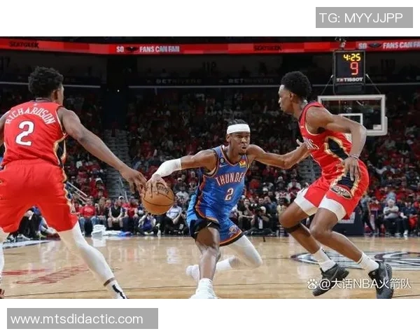 火箭队与雷霆队的精彩对决分析与赛季展望